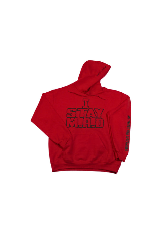 I Stay M.A.D. Hoodie - RED