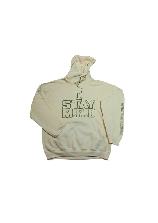 I Stay M.A.D. Hoodie - Creme